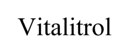 VITALITROL trademark