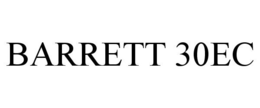 BARRETT 30EC trademark