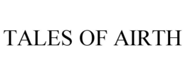 TALES OF AIRTH trademark