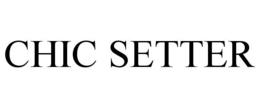 CHIC SETTER trademark