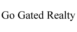 GO GATED REALTY trademark