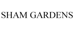 SHAM GARDENS trademark