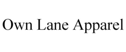 OWN LANE APPAREL trademark