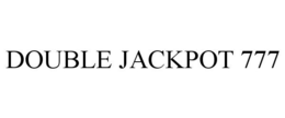DOUBLE JACKPOT 777 trademark