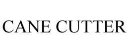 CANE CUTTER trademark