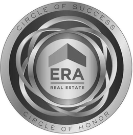 ERA REAL ESTATE CIRCLE OF SUCCESS CIRCLE OF HONOR trademark