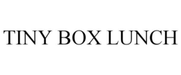 TINY BOX LUNCH trademark
