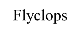 FLYCLOPS trademark
