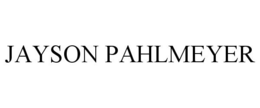 JAYSON PAHLMEYER trademark