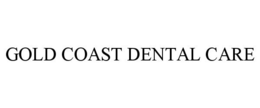 GOLD COAST DENTAL CARE trademark