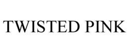 TWISTED PINK trademark
