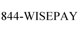 844-WISEPAY trademark