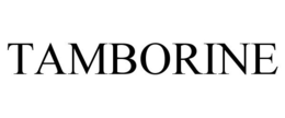 TAMBORINE trademark