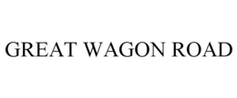 GREAT WAGON ROAD trademark