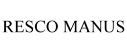 RESCO MANUS trademark