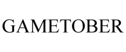 GAMETOBER trademark