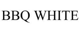 BBQ WHITE trademark