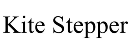 KITE STEPPER trademark