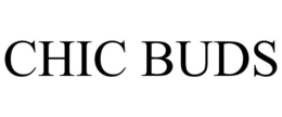 CHIC BUDS trademark