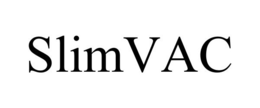 SLIMVAC trademark