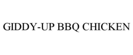GIDDY-UP BBQ CHICKEN trademark