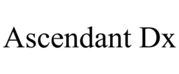 ASCENDANT DX trademark