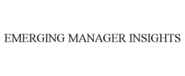 EMERGING MANAGER INSIGHTS trademark