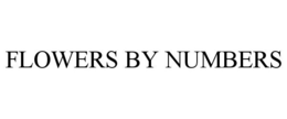 FLOWERS BY NUMBERS trademark