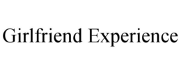 GIRLFRIEND EXPERIENCE trademark