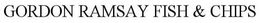 GORDON RAMSAY FISH & CHIPS trademark