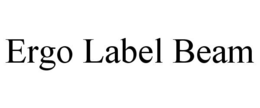 ERGO LABEL BEAM trademark
