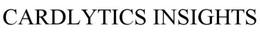 CARDLYTICS INSIGHTS trademark