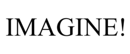 IMAGINE! trademark