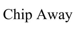 CHIP AWAY trademark