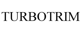 TURBOTRIM trademark