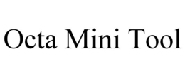 OCTA MINI TOOL trademark