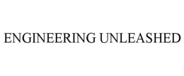ENGINEERING UNLEASHED trademark