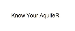 KNOW YOUR AQUIFER trademark
