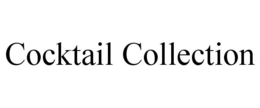 COCKTAIL COLLECTION trademark