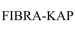 FIBRA-KAP trademark