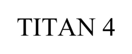 TITAN 4 trademark