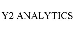 Y2 ANALYTICS trademark