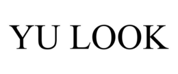YU LOOK trademark