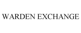 WARDEN EXCHANGE trademark