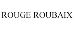 ROUGE ROUBAIX trademark
