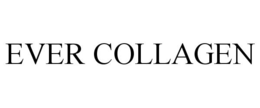 EVER COLLAGEN trademark
