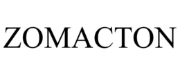 ZOMACTON trademark
