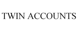 TWIN ACCOUNTS trademark