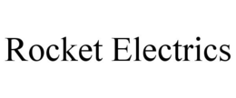 ROCKET ELECTRICS trademark