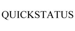 QUICKSTATUS trademark